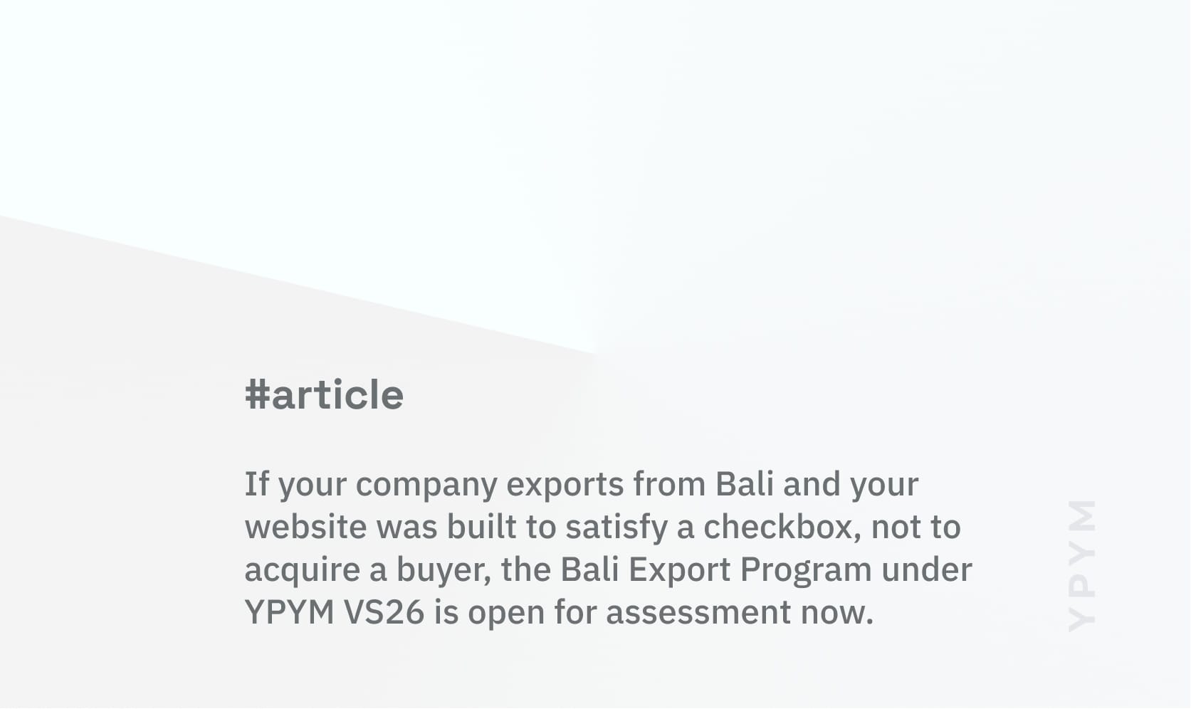 Your Website Is Not a Brochure. For Indonesian Exporters, It Is the Deal.